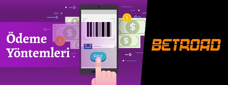 Betroad Ödeme Yöntemleri