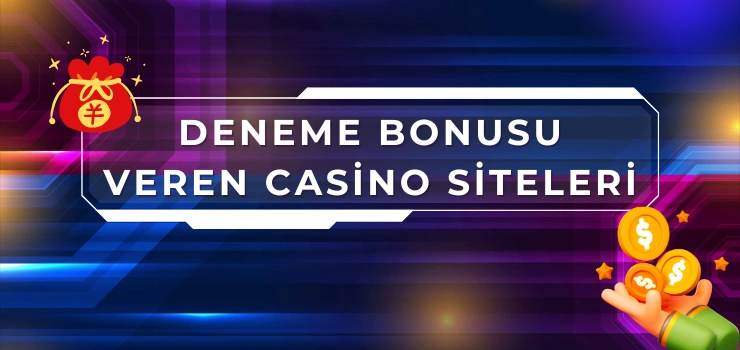 deneme bonusu veren casino siteleri